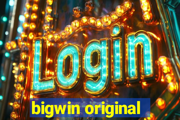 bigwin original